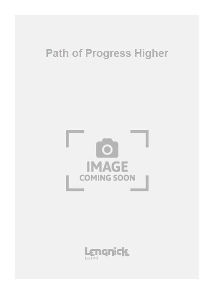 Path of Progress Higher